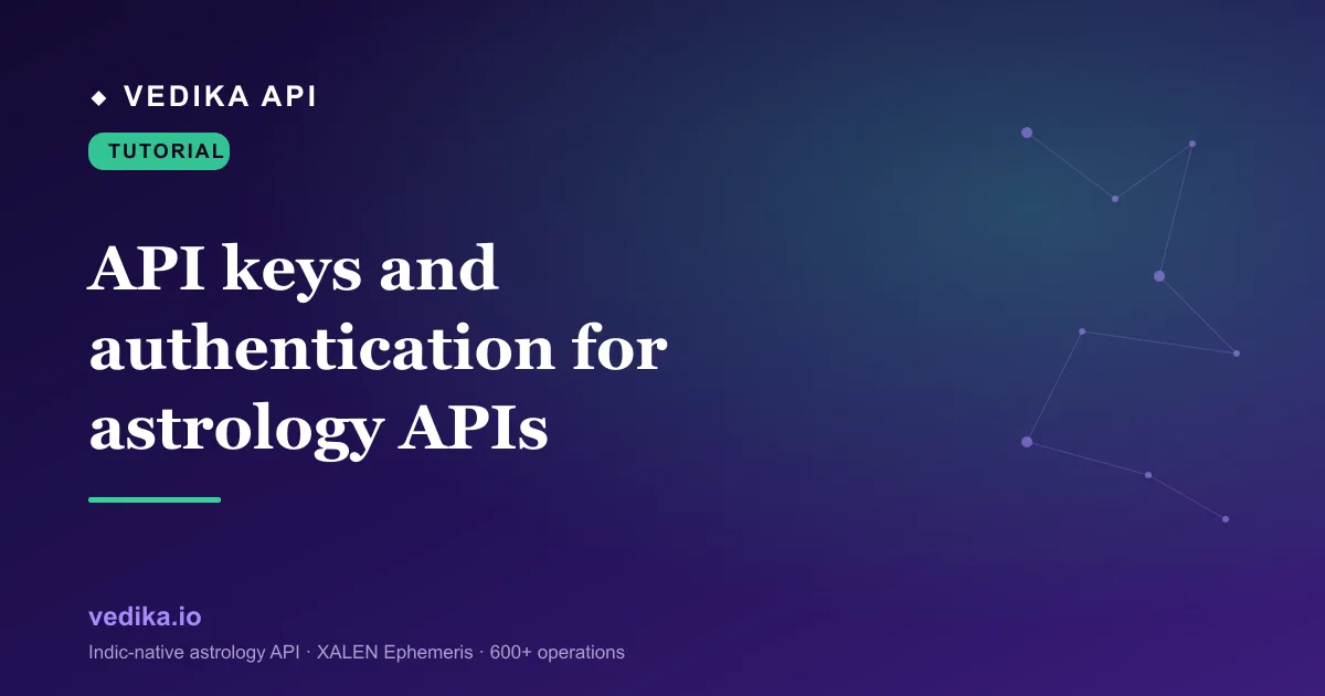 API keys and authentication for astrology APIs
