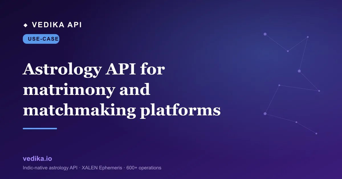 Astrology API for matrimony and matchmaking platforms