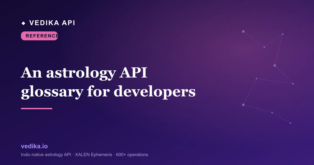 An astrology API glossary for developers