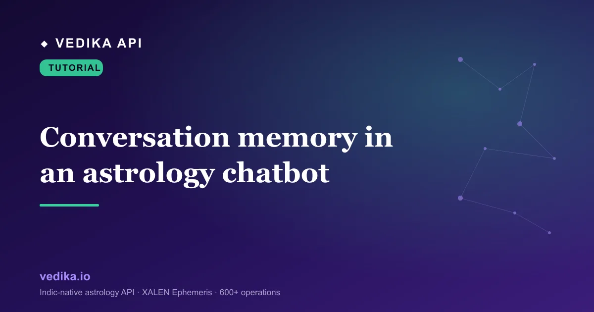 Conversation memory in an astrology chatbot