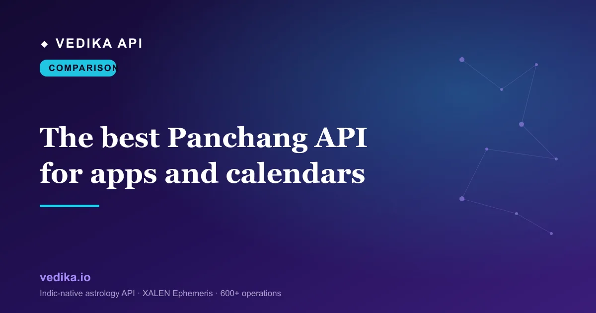 The best Panchang API for apps and calendars