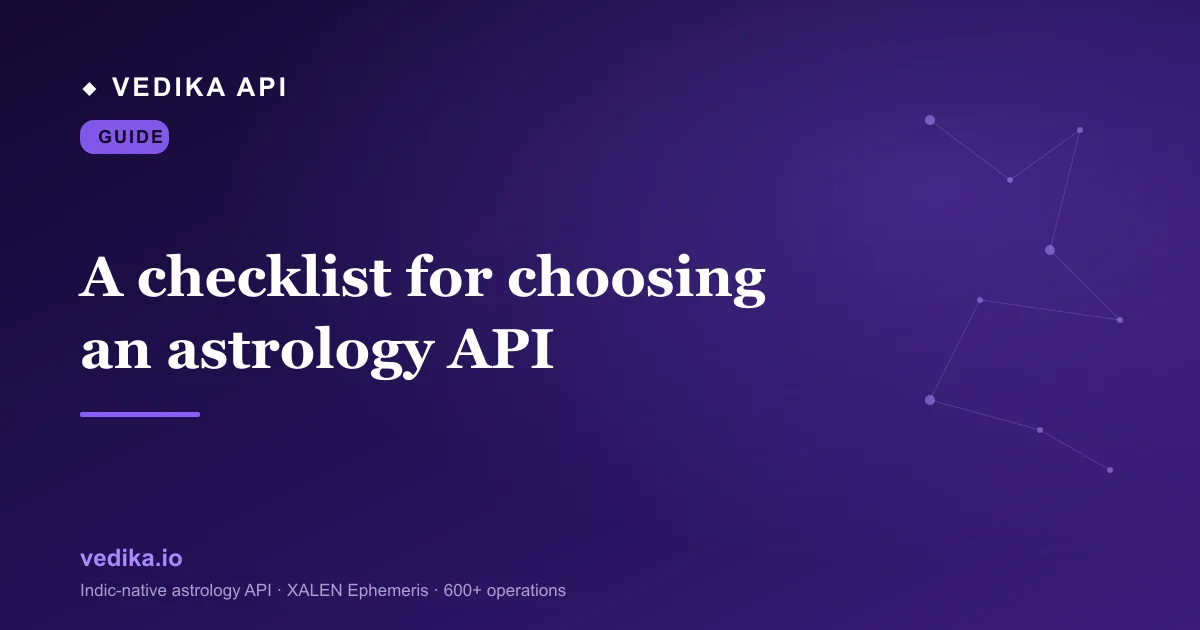 A checklist for choosing an astrology API