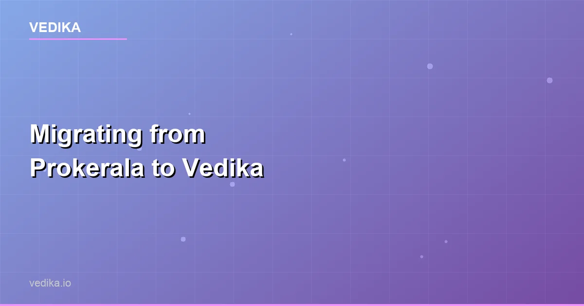 Migrate from Prokerala to Vedika API