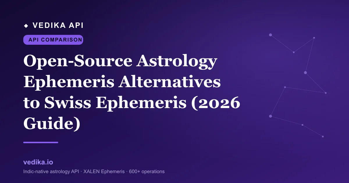 Open-Source Astrology Ephemeris Alternatives to Swiss Ephemeris (2026 Guide)