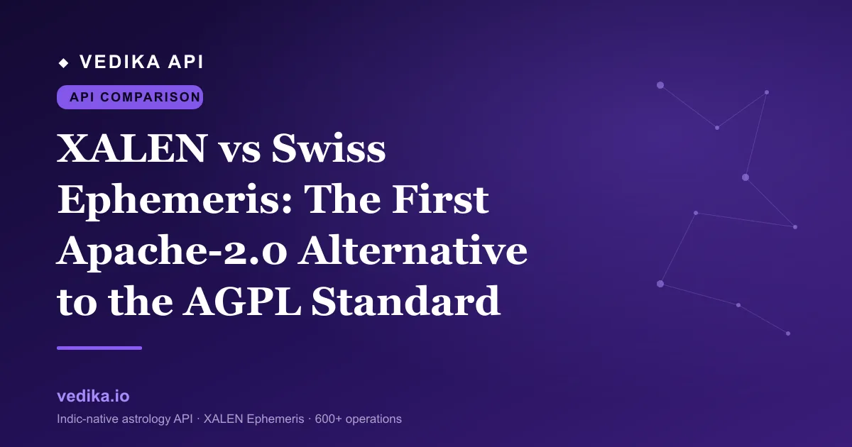 XALEN vs Swiss Ephemeris: The First Apache-2.0 Alternative to the AGPL Standard
